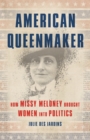 Image for American Queenmaker