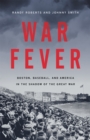 Image for War Fever
