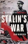 Image for Stalin&#39;s War : A New History of World War II