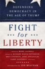 Image for Fight for liberty  : defending democracy in the age of Trump
