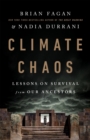 Image for Climate chaos  : lessons on survival from our ancestors
