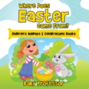 Image for Where Does Easter Come From? Children&#39;s Holidays &amp; Celebrations Books