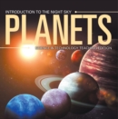 Image for Planets Introduction to the Night Sky Science &amp; Technology Teaching Edition