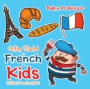 Image for Getting Started in French for Kids A Children&#39;s Learn French Books