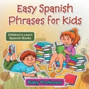 Image for Easy Spanish Phrases for Kids