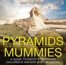 Image for Pyramids and Mummies