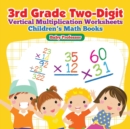 Image for 3rd Grade Two-Digit Vertical Multiplication Worksheets Children&#39;s Math Books