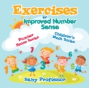 Image for Exercises for Improved Number Sense - Number Sense Books Children&#39;s Math Books