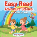 Image for Easy Read Adventure Stories - Sight Words for Kids