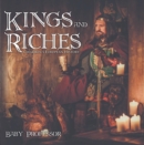 Image for Kings and Riches Children&#39;s European History