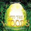 Image for Into the Woods Children&#39;s European Folktales