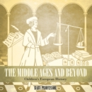 Image for Middle Ages and Beyond Children&#39;s European History