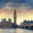 Image for World as We Know It: Modern Europe Children&#39;s European History