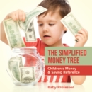 Image for Simplified Money Tree - Children&#39;s Money &amp; Saving Reference