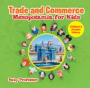 Image for Trade and Commerce Mesopotamia for Kids Children&#39;s Ancient History
