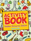 Image for Activity Book - Hidden Pictures Edition