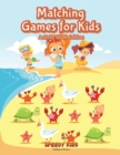 Image for Matching Games for Kids (Activity Book Edition)