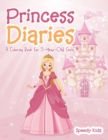 Image for Princess Diaries : A Coloring Book for 5-Year-Old Girls
