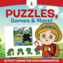 Image for Puzzles, Games &amp; More! Activity Books For Kids Kindergarten