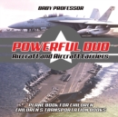 Image for Powerful Duo : Aircraft and Aircraft Carriers - Plane Book for Children Children&#39;s Transportation Books