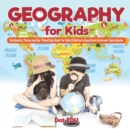 Image for Geography for Kids Continents, Places and Our Planet Quiz Book for Kids Children&#39;s Questions &amp; Answer Game Books