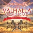 Image for In the Halls of Valhalla from Asgard - Vikings for Kids Norse Mythology for Kids 3rd Grade Social Studies