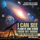 Image for I Can See Planets And Stars From My Room! How The Telescope Works - Physics