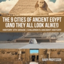 Image for 9 Cities Of Ancient Egypt (And They All Look Alike!) - History 5th Grade Ch