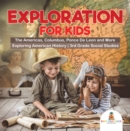 Image for Exploration for Kids - The Americas, Columbus, Ponce De Leon and More | Exploring American History | 3rd Grade Social Studies