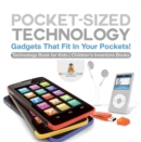 Image for Pocket-Sized Technology - Gadgets That Fit In Your Pockets! Technology Book for Kids | Children&#39;s Inventors Books