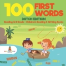 Image for 100 First Words Dutch Edition
