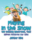 Image for Playing in the Snow and Getting Observant, Too! Hidden Pictures for Kids