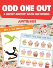 Image for Odd One Out : A Lovely Activity Book for Spring