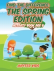 Image for Find the Difference : The Spring Edition: Activity Book Age 8