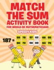 Image for Match the Sum Activity Book for Would-Be Mathematicians