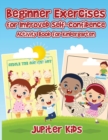 Image for Beginner Exercises for Improved Self-Confidence : Activity Book for Kindergarten