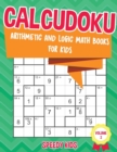 Image for Calcudoku : Arithmetic and Logic Math Books for Kids - Volume 2