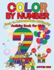 Image for Color by Number : Easy to Intermediate Difficulty: Activity Book for Kids