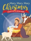 Image for Mary, Mary, Mary Christmas! An Activity Book for Christmas Morning