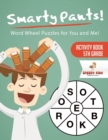 Image for Smarty Pants! Word Wheel Puzzles for You and Me! Activity Book 5th Grade