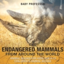 Image for The Endangered Mammals from Around the World