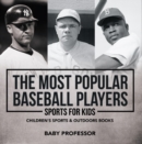 Image for Most Popular Baseball Players - Sports For Kids Children&#39;s Sports &amp; Outdoor