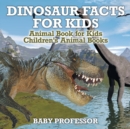 Image for Dinosaur Facts for Kids