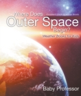 Image for Where Does Outer Space Begin? - Weather Books for Kids | Children&#39;s Earth Sciences Books