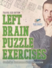 Image for Left Brain Puzzle Exercises Sudoku Intermediate Puzzles Travel Size Edition