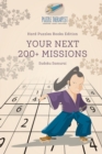 Image for Your Next 200+ Missions Sudoku Samurai Hard Puzzles Books Edition