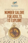 Image for Number Galore for Adults to Explore 240 Sudoku Puzzle Books Hard Edition