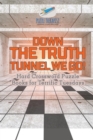 Image for Down the Truth Tunnel We Go! Hard Crossword Puzzle Books for Terrific Tuesdays