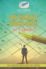 Image for Der ultimative Sudoku-Ratsel fur Liebhaber Das Sudoku-Buch mit 200+ Ratsel