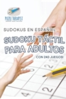 Image for Sudoku tactil para adultos Sudokus en espanol Con 240 juegos!